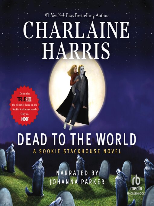 Title details for Dead to the World by Charlaine Harris - Available